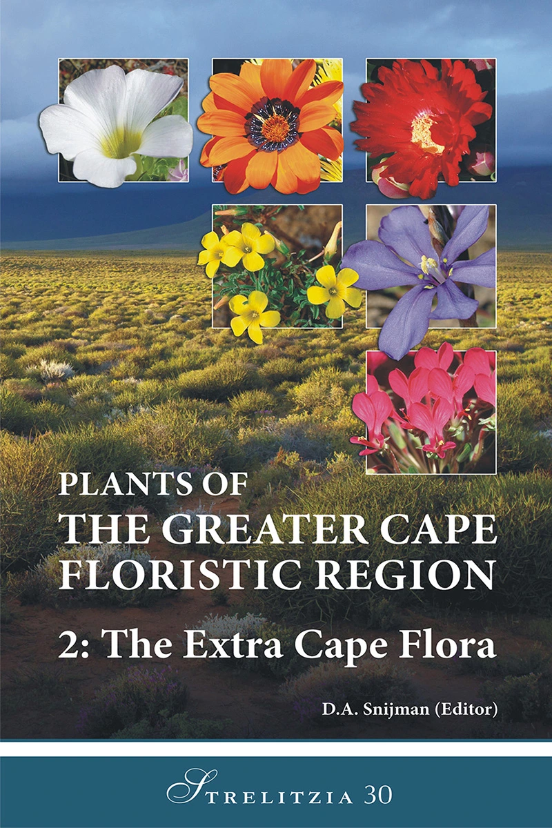 Book cover: Plants of the Greater Cape Floristic Region 2 the Extra Cape Flora